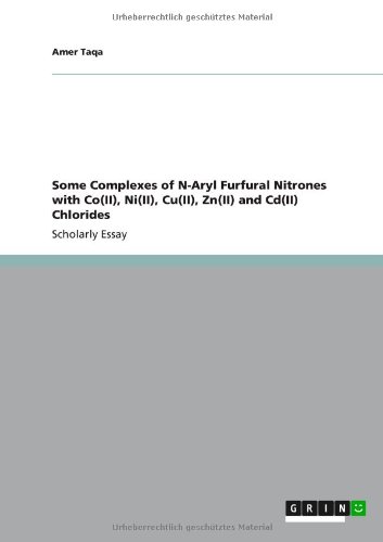Some Complexes of N-Aryl Furfural Nitrones with Co(II), Ni(II), Cu(II), Zn(II) and Cd(II) Chlorides