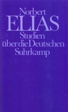 Uber Den Prozess Der Zivilisation Soziogenetische Und Psychogenetische Untersuchungen Zweiter Band Wandlungen Der Gesellschaft Entwurf Zu Einer Theorie Der Zivilisation Von Norbert Elias