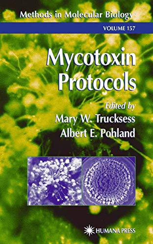 Mycotoxin Protocols (Methods in Molecular Biology, 157, Band 157)