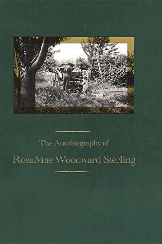 The Autobiography of RosaMae Woodward Sterling