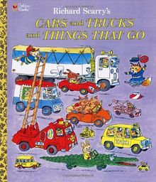Richard Scarry's Cars and Trucks and Things That Go (Richard Scarry) (Giant Little Golden Book)