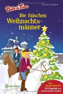 Bibi & Tina - Die falschen Weihnachtsmänner von Rudolph, Michaela | Buch | Zustand gut