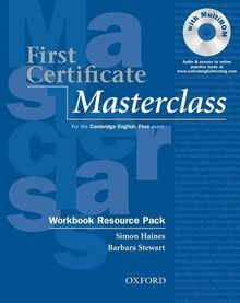 First Certificate Masterclass Upper-Intermediate: B2. Workbook Ressource Pack