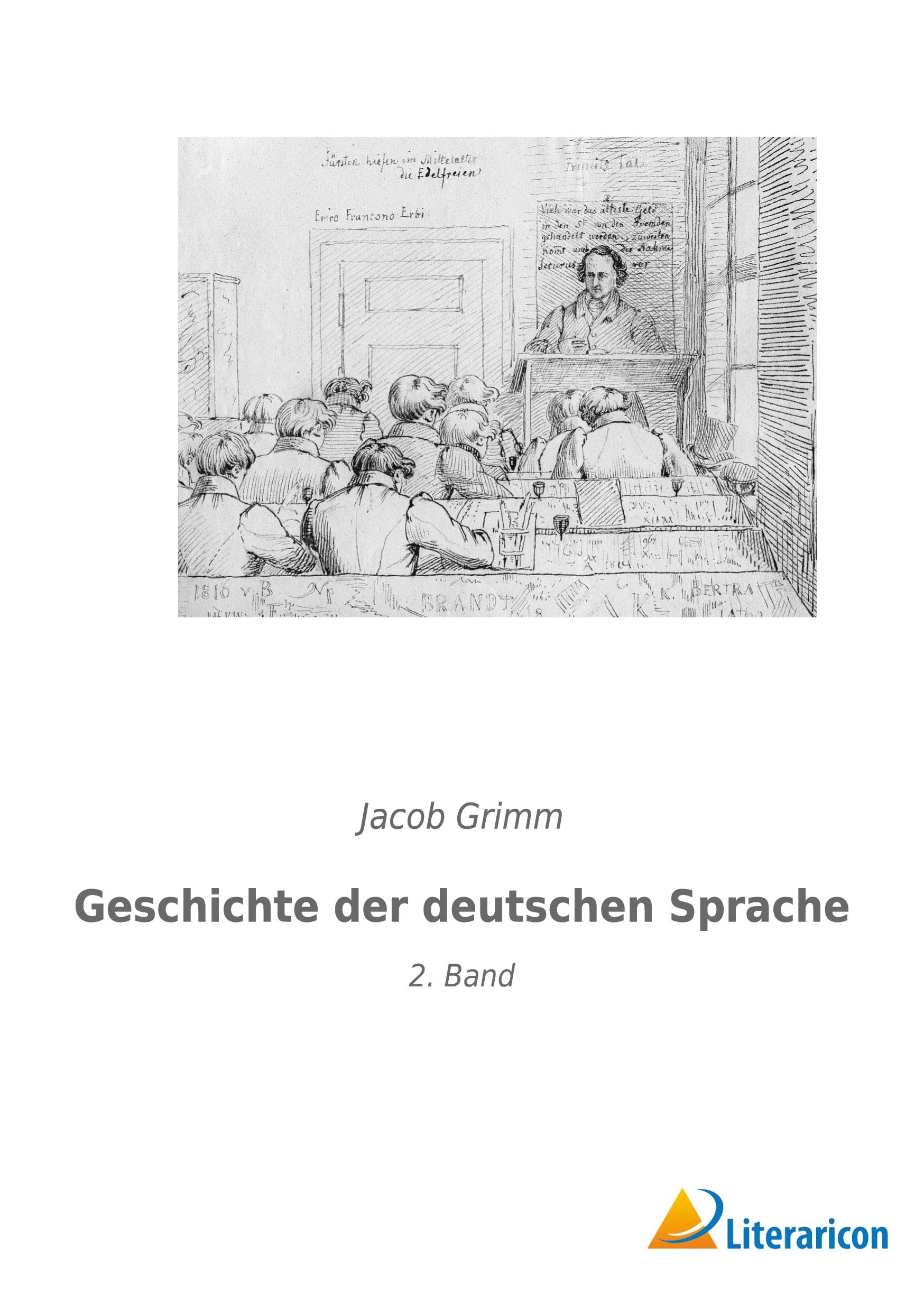 Geschichte der deutschen Sprache: 2. Band