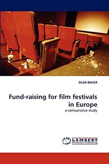 Fund-raising for film festivals in Europe: a comparative study