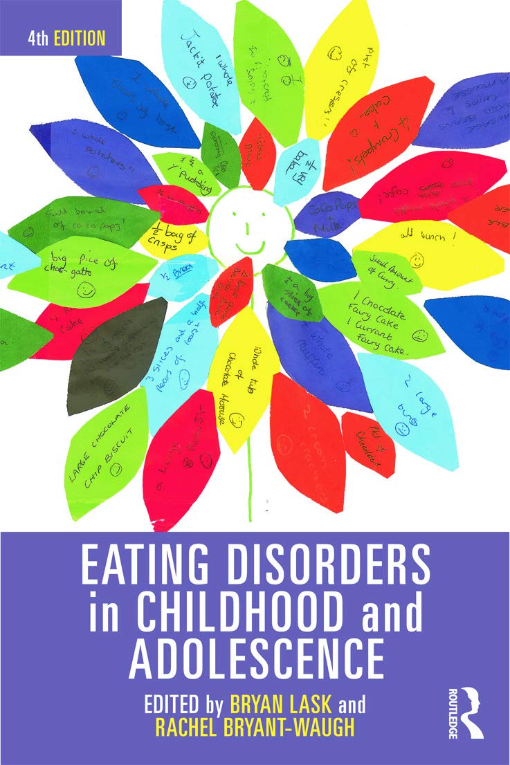 Eating Disorders in Childhood and Adolescence: 4th Edition