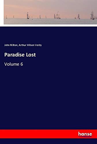 Paradise Lost: Volume 6