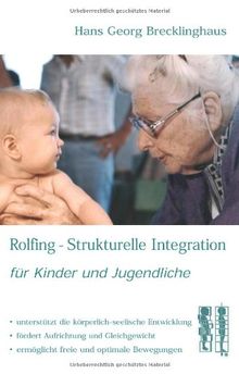 Rolfing, Strukturelle Integration für Kinder und Jugendliche