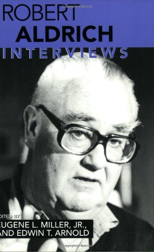 Robert Aldrich: Interviews (Conversations with Filmmakers (Paperback))