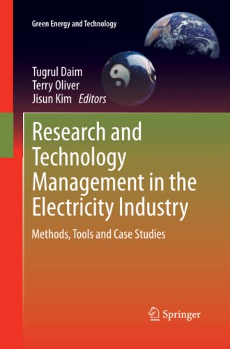 Research and Technology Management in the Electricity Industry: Methods, Tools and Case Studies (Green Energy and Technology)
