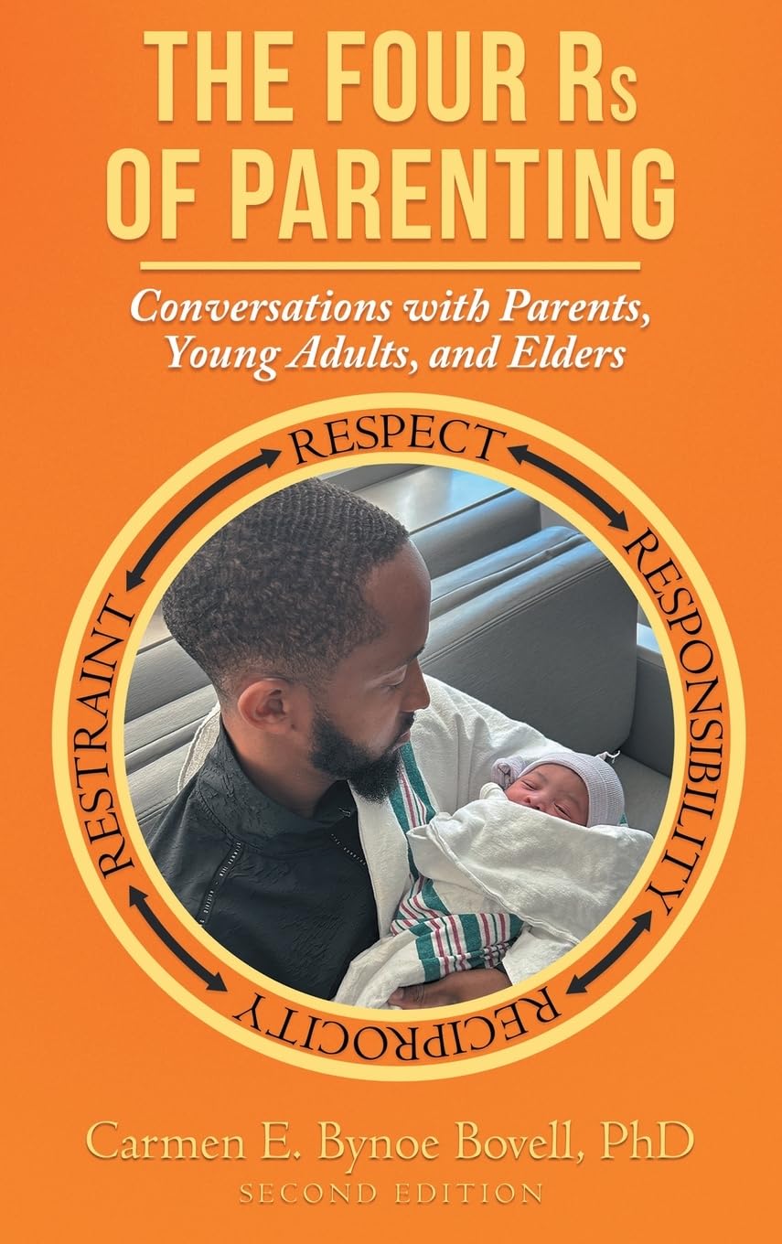 The Four Rs of Parenting: (Second Edition)