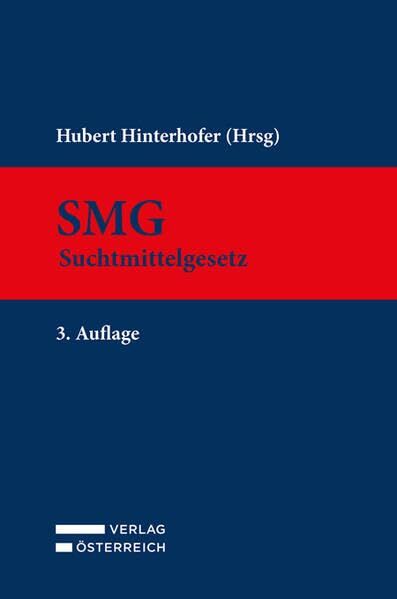 SMG - Suchtmittelgesetz - Neuware