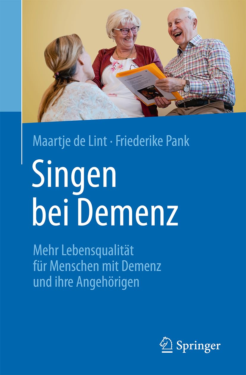 Singen bei Demenz: Mehr Lebensqualität für Menschen mit Demenz und ihre Angehörigen