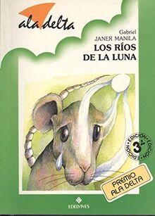 Ríos de la Luna, los von JANER MANILA, GABRIEL  | Buch | Zustand gut