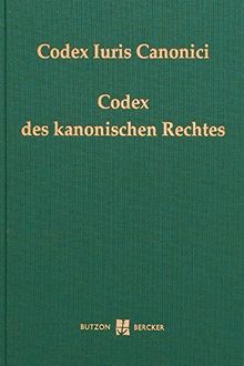 Codex Iuris Canonici: Codex des kanonischen Rechtes