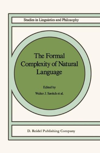 The Formal Complexity of Natural Language (Studies in Linguistics and Philosophy, Band 33)