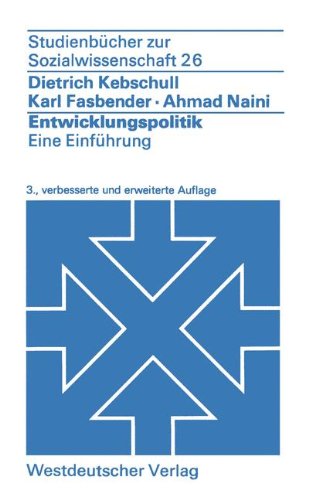 Entwicklungspolitik (Studienbücher zur Sozialwissenschaft)