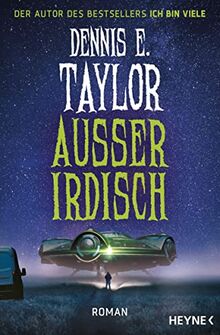 Außeridrisch: Roman - Taylor, Dennis E.