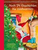 Esslingers Erzählungen: Noch 24 Geschichten bis Weihnachten