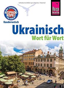 Reise Know-How Sprachführer Ukrainisch - Wort für Wort: Kauderwelsch-Band 79