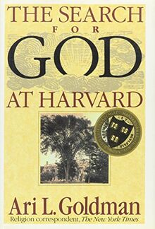 THE SEARCH FOR GOD AT HARVARD von Goldman, Ari | Buch | Zustand sehr gut
