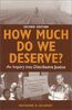 How Much Do We Deserve?: An Inquiry into Distrubtive Justice