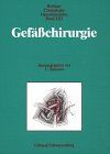 Chirurgische Operationslehre, 14 Bde., Bd.13, Gefäßchirurgie