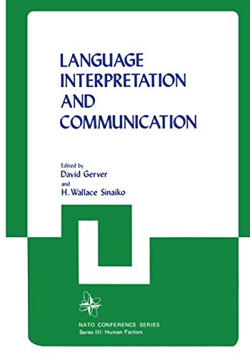 Language Interpretation and Communication (Nato Conference Series, 6, Band 6)