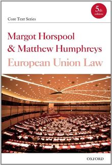 European Union Law: Core Texts