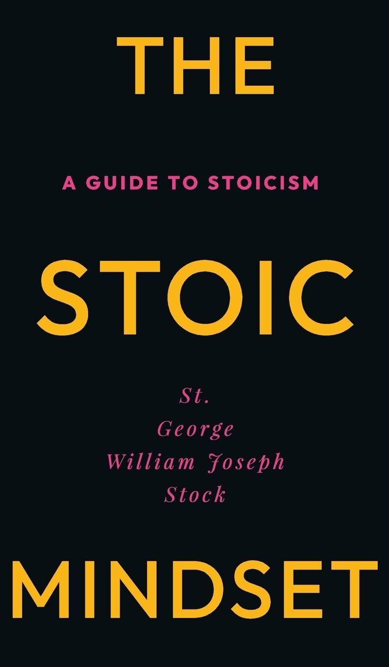 The Stoic Mindset
