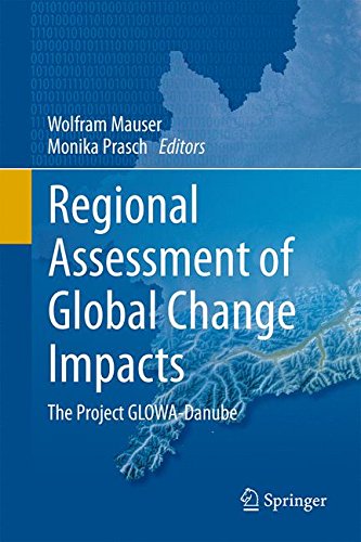 Regional Assessment of Global Change Impacts: The Project GLOWA-Danube