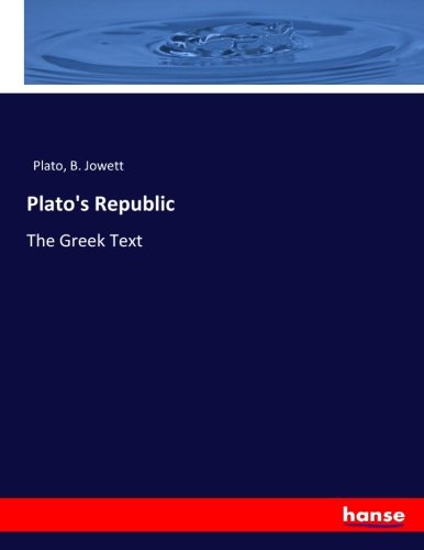Plato's Republic: The Greek Text