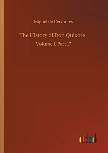 The History of Don Quixote: Volume I, Part 17