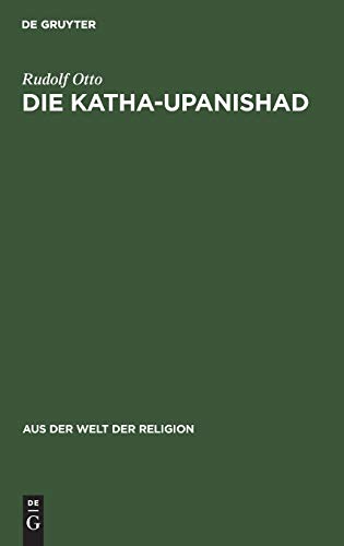 Die Katha-Upanishad (Aus der Welt der Religion, 24, Band 24)