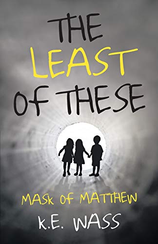 The Least of These: Mask of Matthew