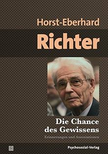 Die Chance des Gewissens: Erinnerungen und Assoziationen (psychosozial)