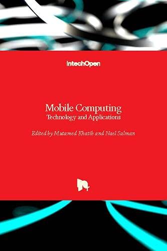 Mobile Computing: Technology and Applications