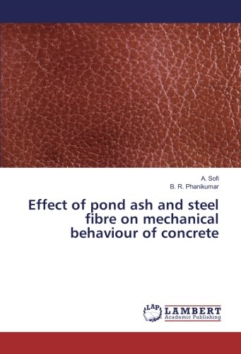 Effect of pond ash and steel fibre on mechanical behaviour of concrete