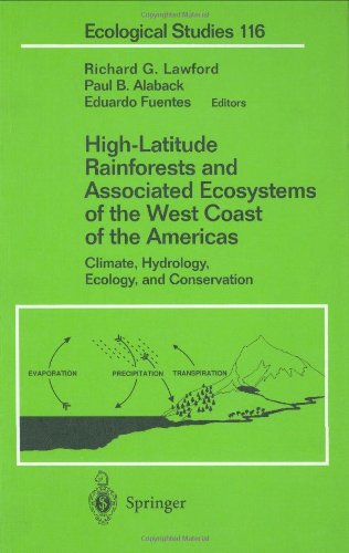 High-Latitude Rainforests and Associated Ecosystems of the West Coast of the Americas: Climate, Hydrology, Ecology, and Conservation (Ecological Studies)