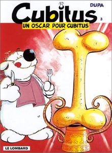 Cubitus Tome 3 : Un oscar pour Cubitus