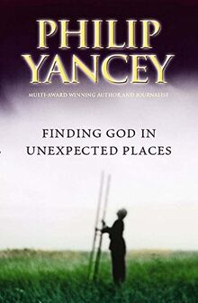 Finding God in Unexpected Places von Yancey, Philip | Buch | Zustand gut