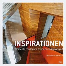 Inspirationen: Elemente moderner Innenraumgestaltung