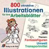 800 attraktive Illustrationen für Ihre Arbeitsblätter. CD-ROM ab Windos 95. Themen: Fantasiefiguren, Umwelt, Transportmittel. (Lernmaterialien)