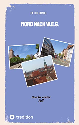 Mord nach W.E.G.: Boschs erster Fall