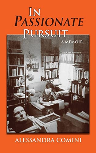 In Passionate Pursuit: A Memoir