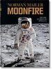 Norman Mailer: Moonfire, the Epic Journey of Apollo 11