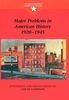 Major Problems in American History, 1920-1945: Documents and Essays (Major Problems in American History (Wadsworth))