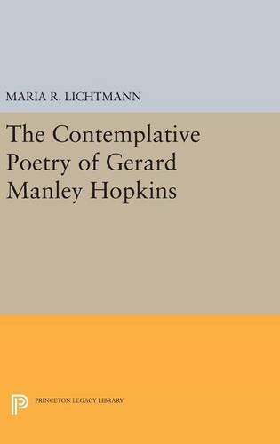 The Contemplative Poetry of Gerard Manley Hopkins (Princeton Legacy Library)