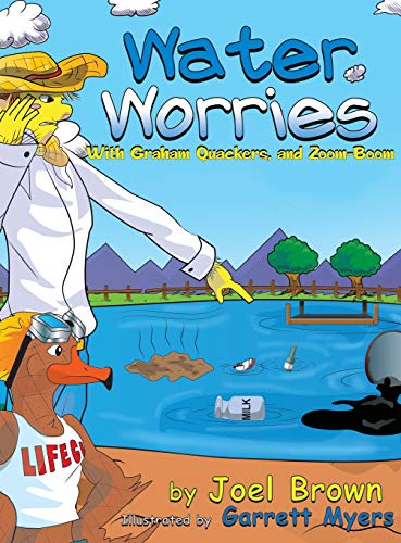 Water Worries With Graham Quackers, and Zoom-Boom (Zoom-Boom Book)