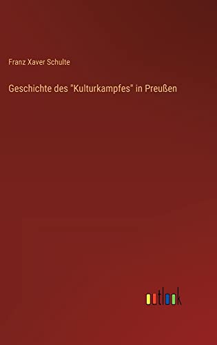 Geschichte des Kulturkampfes in Preußen